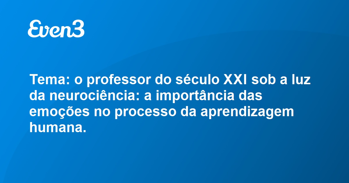 Acesse sua conta Tema o professor do século XXI sob a luz da