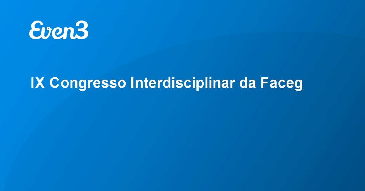 IX Congresso Interdisciplinar Da Faceg