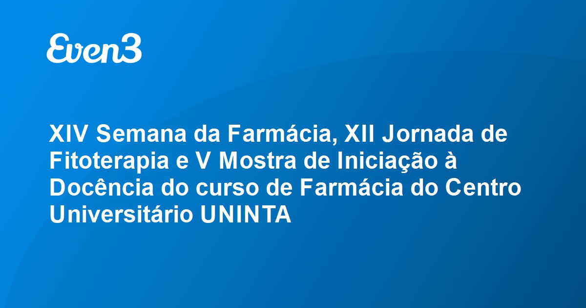 Xiv Semana Da Farm Cia Xii Jornada De Fitoterapia E V Mostra De