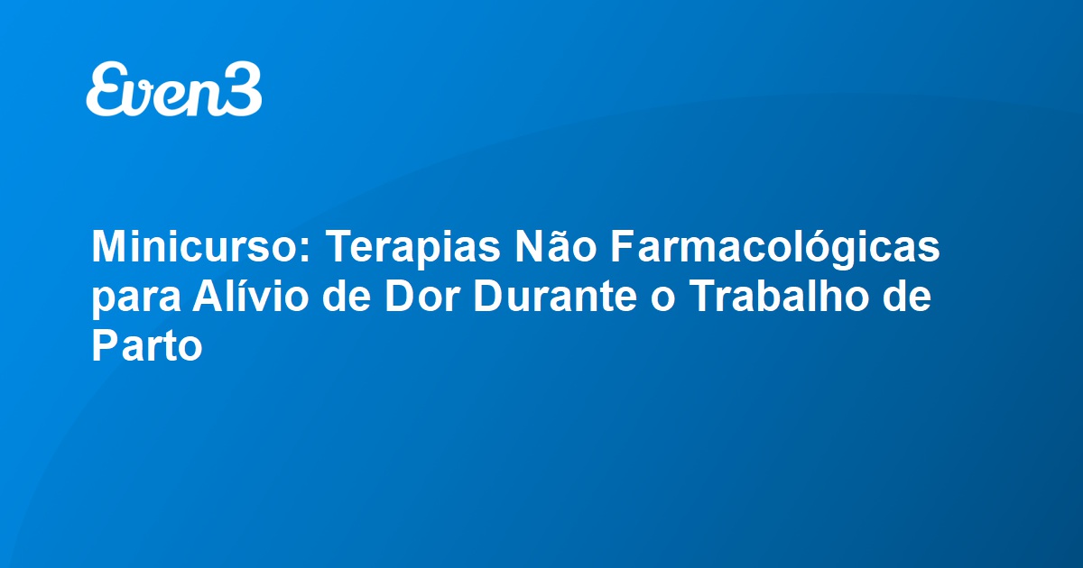 Acesse sua conta Minicurso Terapias Não Farmacológicas para Alívio