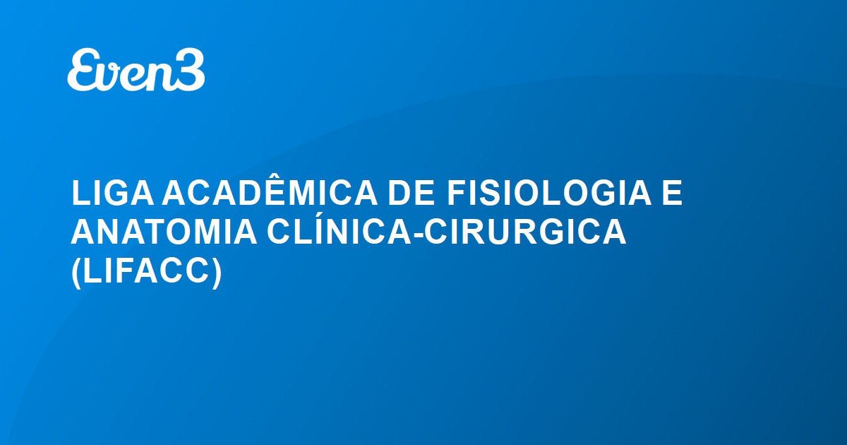 Liga Acad Mica De Fisiologia E Anatomia Cl Nica Cirurgica Lifacc