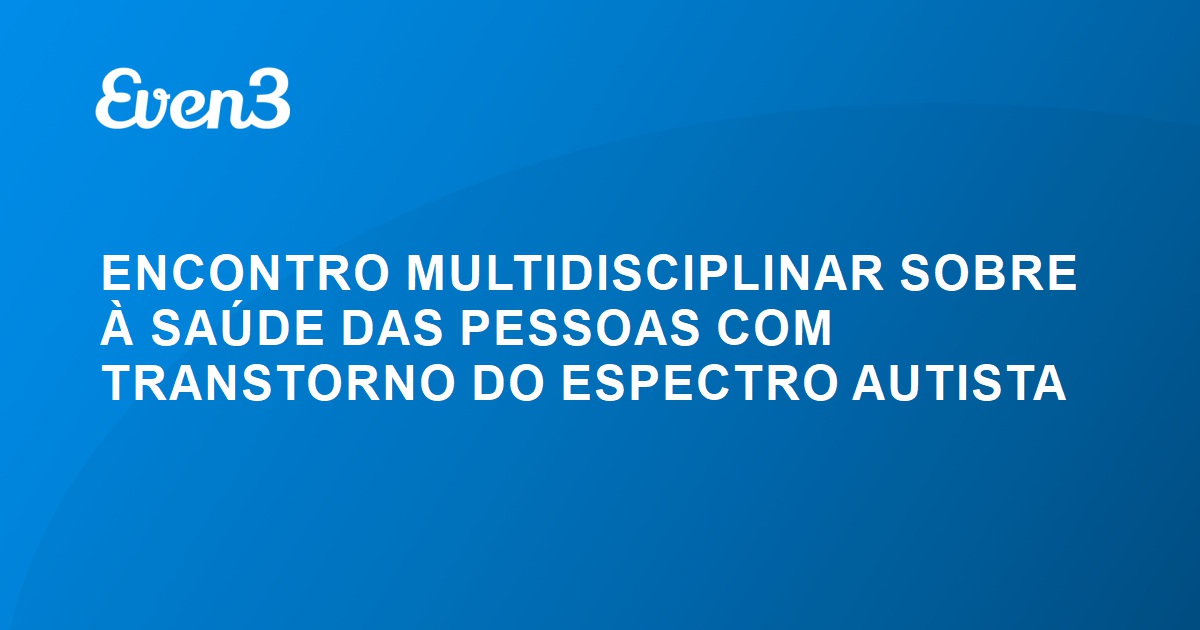 Acesse Sua Conta Encontro Multidisciplinar Sobre Sa De Das Pessoas