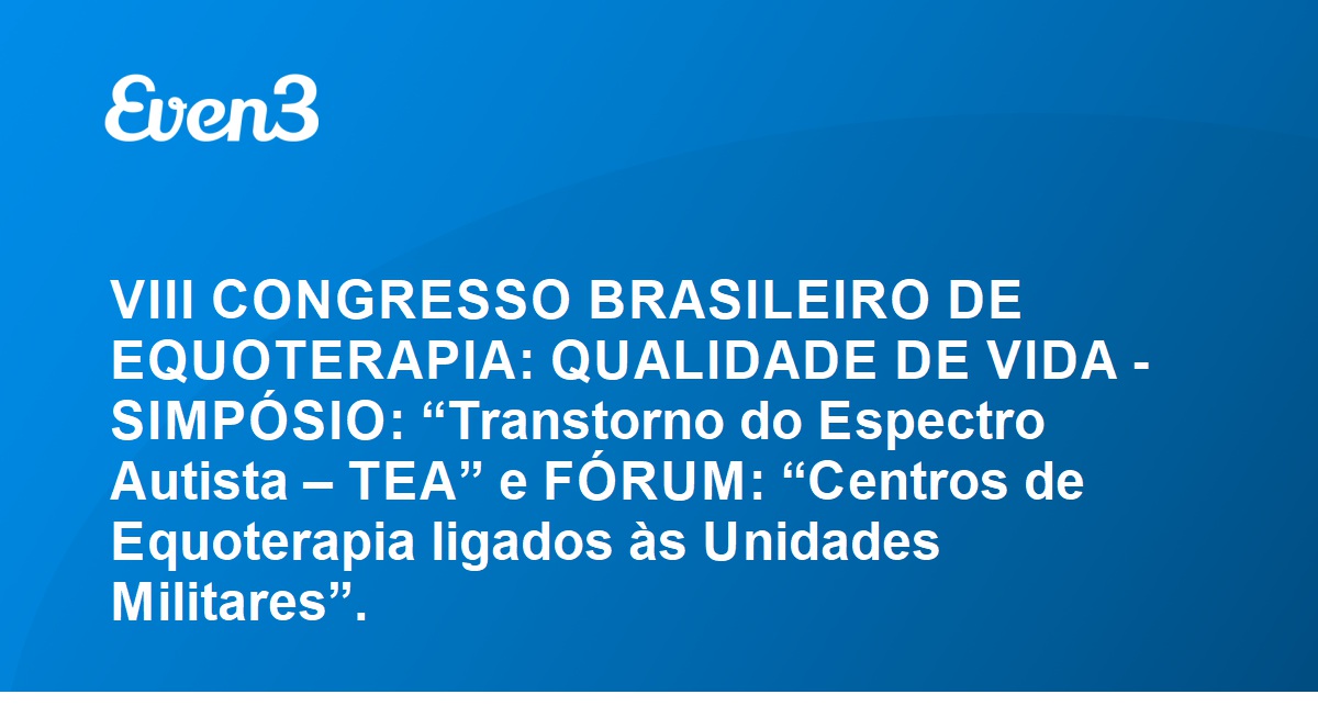 Viii Congresso Brasileiro De Equoterapia Qualidade De Vida Simp Sio