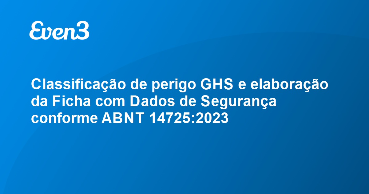 Classificação de perigo GHS e elaboração da Ficha Dados de