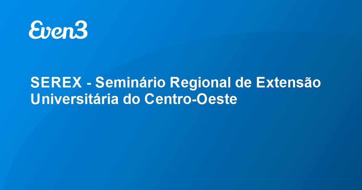 Acesse Sua Conta Serex Semin Rio Regional De Extens O Universit Ria