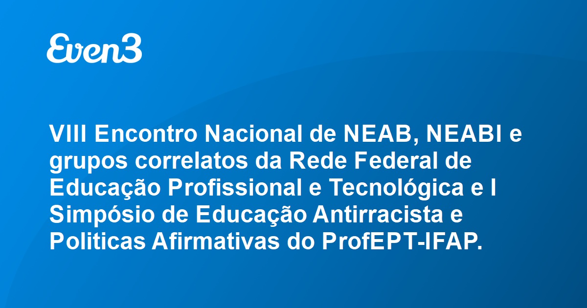 Acesse Sua Conta VIII Encontro Nacional De NEAB NEABI E Grupos