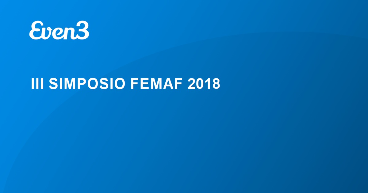 III SIMPOSIO FEMAF 2018