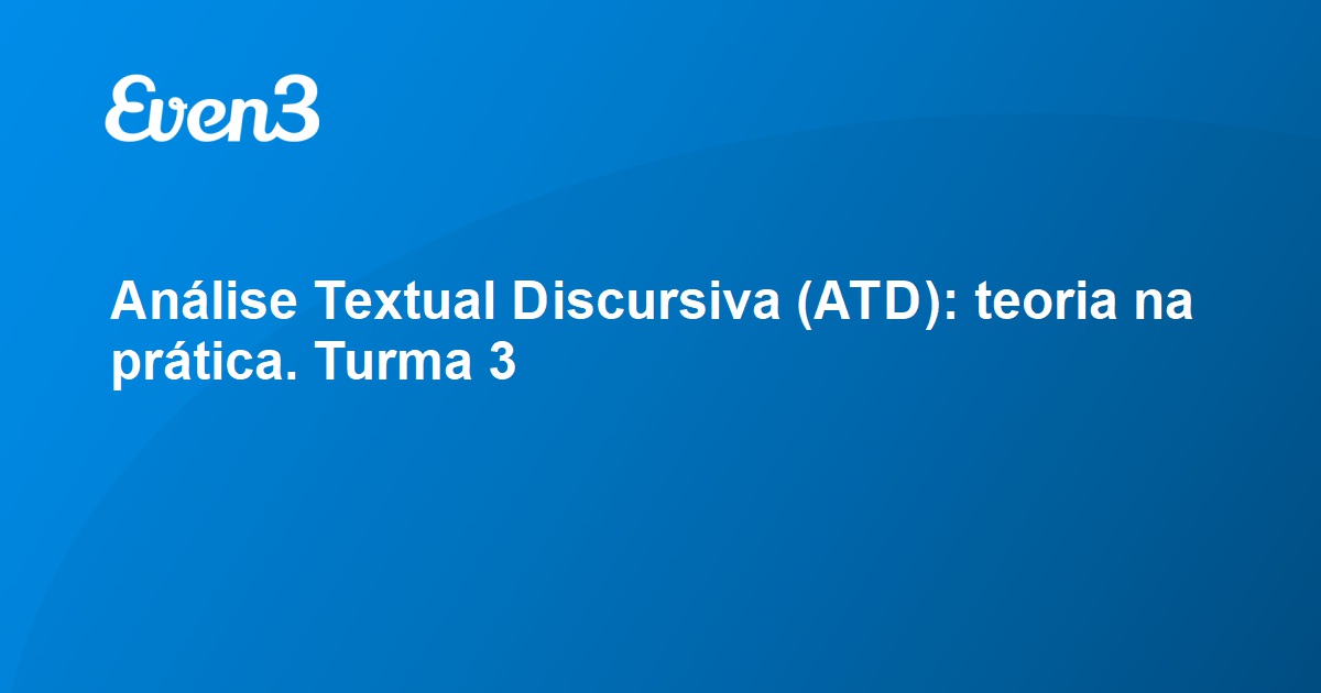 Análise Textual Discursiva Atd Teoria Na Prática Turma 3