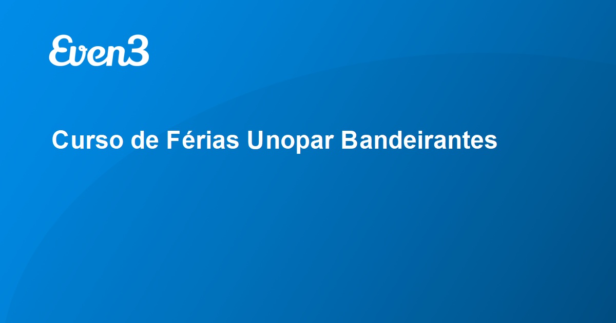 Unopar Bandeirantes passa a se chamar Anhanguera