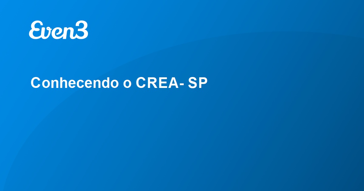 Conhecendo O CREA SP