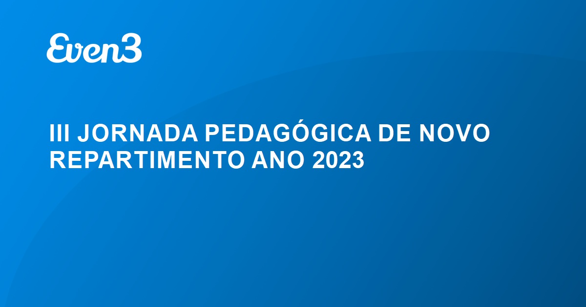 Iii Jornada PedagÓgica De Novo Repartimento Ano 2023 8835