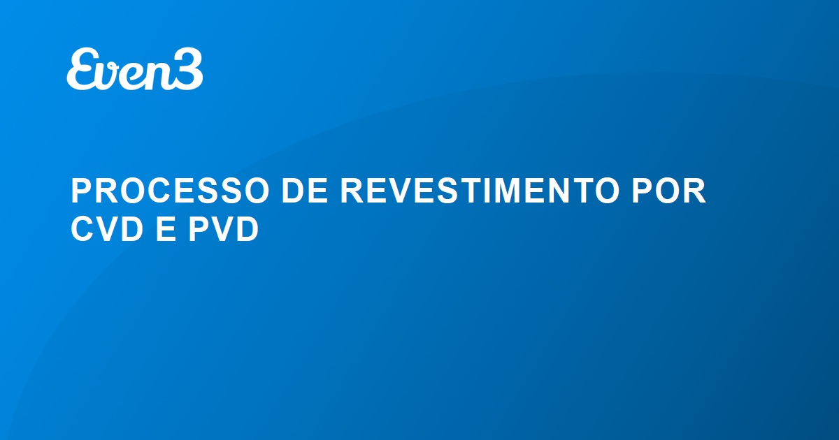 Processo De Revestimento Por Cvd E Pvd 6046