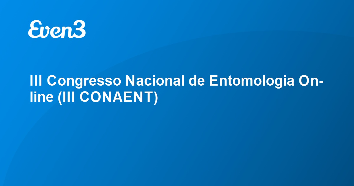 III Congresso Nacional de Entomologia Online (III CONAENT)