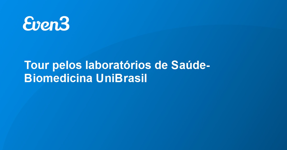 Tour Pelos Laboratórios De Saúde Biomedicina Unibrasil 6601