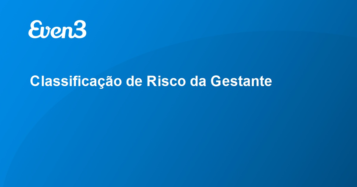 Classifica O De Risco Da Gestante