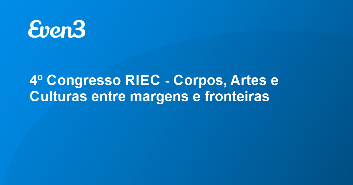 Acesse Sua Conta Congresso Riec Corpos Artes E Culturas Entre